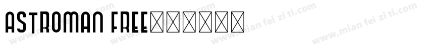 Astroman Free字体转换